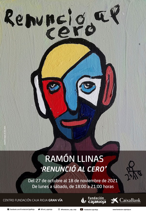 Ramon Llinas. EXPOSICIÓN FUNDACIÓN CAJA RIOJA CAIXABANK. Cartel de la Exposición