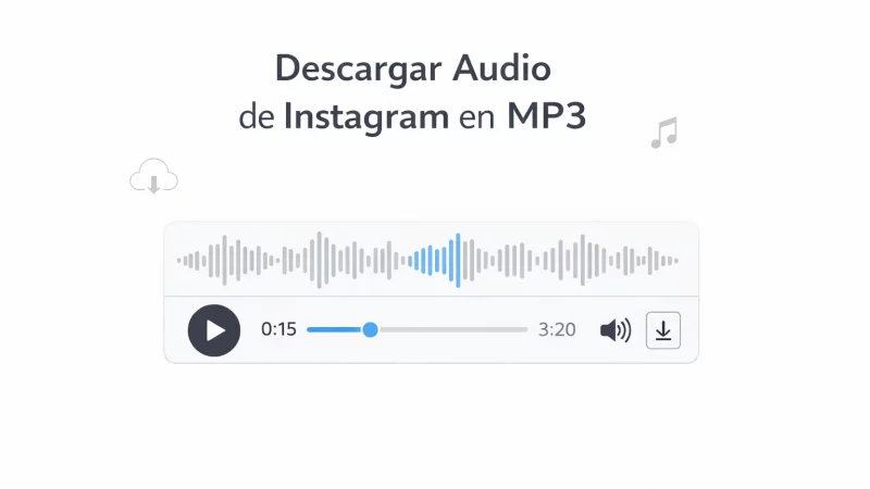 Cómo Descargar Audio de Instagram en MP3 — Gratis y Sin Instalar Nada